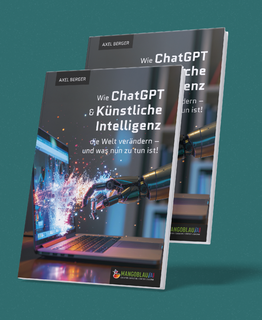 Wie ChatGPT und Künstliche Intelligenz die Welt verändern, und was nun zu tun ist. Newsletter Grafiken